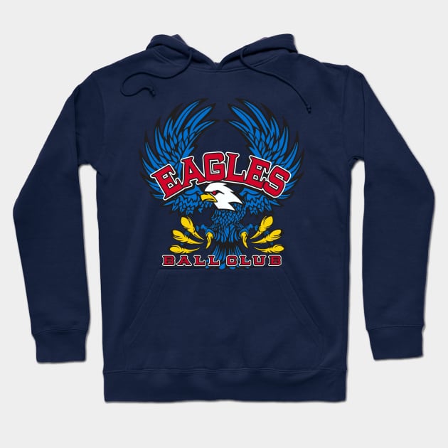 Eagles Ball Club Hoodie by DavesTees